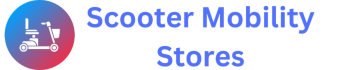 Scooter Mobility Stores